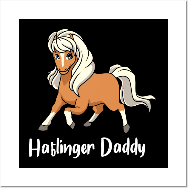 Horse Lover - Haflinger Daddy Wall Art by Modern Medieval Design